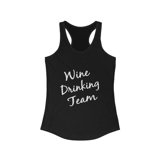 Wine Drinking Team Racerback Tank, Perfect for Wine Lovers, Party, Gifts, Summer Apparel, Women's Activewear