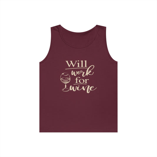 Will Work for Wine - Tank Top - Heavy Cotton